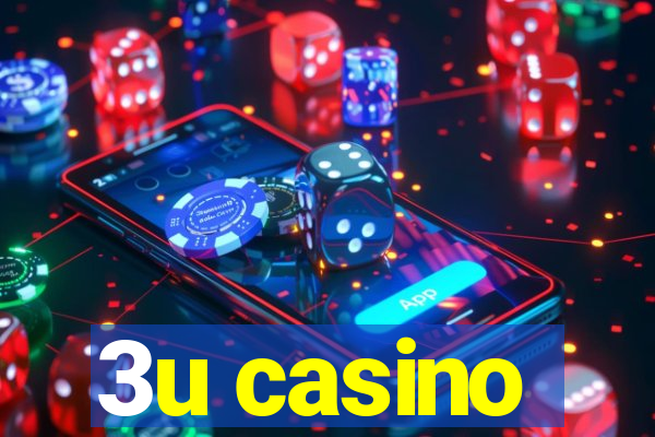 3u casino